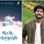 Skylit Moments, Sai Pradeep